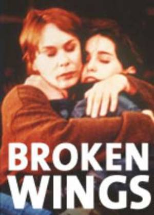 Broken Wings (Knafayim Shvurot) 2002