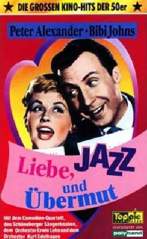 Liebe, Jazz und Ubermut movie