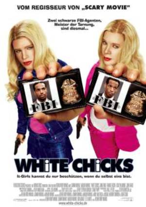 White Chicks - Plakat/Cover